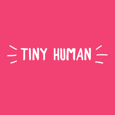 Motiv Tiny Human - Geschenkidee zur Geburt