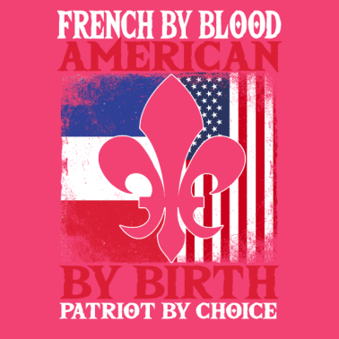 Motiv Französisch Von Blut, Amerikaner Von Geburt,