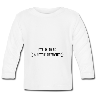 Geschenk Geburt Baby Langarmshirt - Es ist ok anders zu sein Geschenk Geburt Geburstag