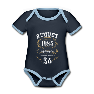Geschenk Geburt Baby Body - 35 Birthday Aged To Perfection 1985 Gift
