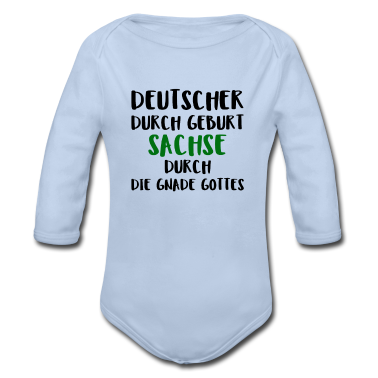 Geschenk Geburt Baby Body - Deutscher Durch Geburt Sachse Durch Die Gnade