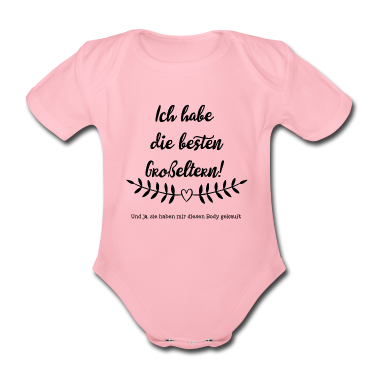 Geschenk Geburt Baby Body - Ich habe die besten Grosseltern - Baby Body