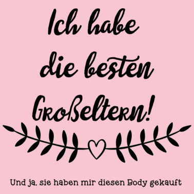 Motiv Ich habe die besten Grosseltern - Baby Body
