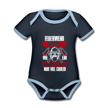 Geschenk Geburt Baby Body - Feuerwehr Papa, wie ein normaler Papa nur cooler