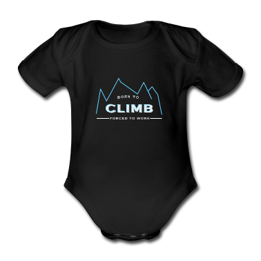 Geschenk Geburt Baby Body - Geboren um zu klettern