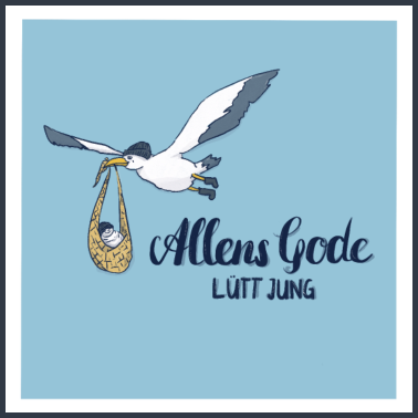 Motiv Geburt Glückwünsche zur Geburt - Lütt Jung