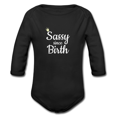 Geschenk Geburt Baby Body - Sassy seit Geburt
