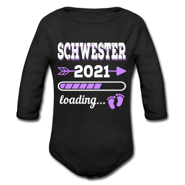 Geschenk Geburt Baby Body - Schwester 2021 Geburt