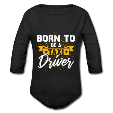 Geschenk Geburt Baby Body - Taxifahrer Geburt