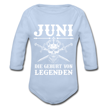 Geschenk Geburt Baby Body - Juni die Geburt von Legenden