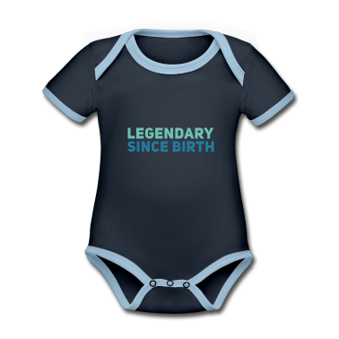 Geschenk Geburt Baby Body - legendär seit Geburt