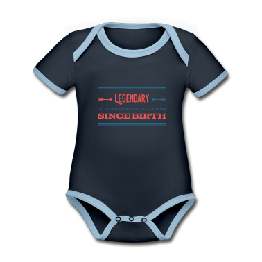 Geschenk Geburt Baby Body - legendär seit Geburt