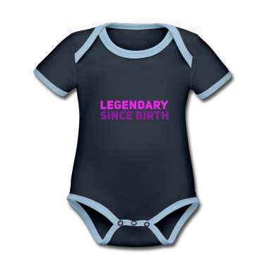 Geschenk Geburt Baby Body - legendär seit Geburt