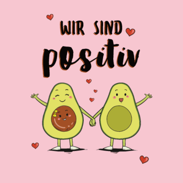 Motiv Wir sind positiv Schwangerschaft Geburt