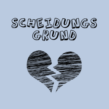 Motiv Scheidungsgrund - witziges Geschenk zur Geburt