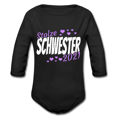 Geschenk Geburt Baby Body - Schwester 2021 Geburt Geschenkidee