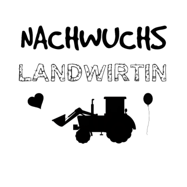 Motiv Nachwuchs Landwirtin Geburt Geschenkidee