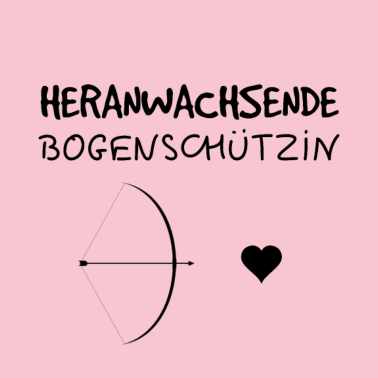 Motiv Heranwachsende Bogenschützin - Geburt Geschenk