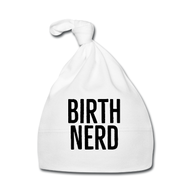 Geschenk Geburt Baby M&uuml;tze - Geburts-Nerd