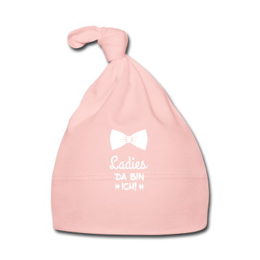 Geschenk Geburt Baby Mütze - Ladies da bin ich. Geschenkidee Geburt.