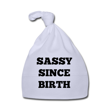 Geschenk Geburt Baby M&uuml;tze - Frech seit Geburt