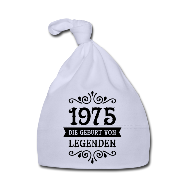 Geschenk Geburt Baby M&uuml;tze - 1975 - Die Geburt Von Legenden