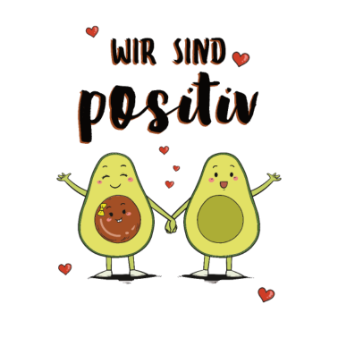 Motiv Wir sind positiv Schwangerschaft Geburt