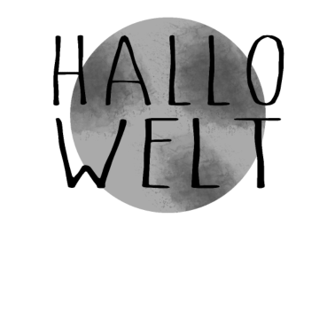 Motiv Hallo Welt | Geburt eines Babys