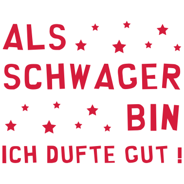 Motiv Schwager / Ehe / Geburt / Bruder / Baby