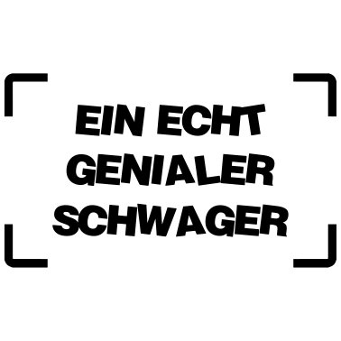 Motiv Schwager / Ehe / Geburt / Bruder / Baby