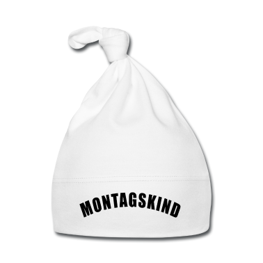 Geschenk Geburt Baby M&uuml;tze - MONTAGSKIND GESCHENK GEBURT GEBURTSTAG MONTAG
