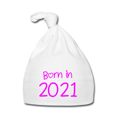 Geschenk Geburt Baby M&uuml;tze - Born in 2021 - Baby - Babysprüche - Geburt