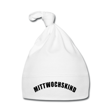 Geschenk Geburt Baby M&uuml;tze - MITTWOCHSKIND GESCHENK GEBURT GEBURTSTAG MITTWOCH