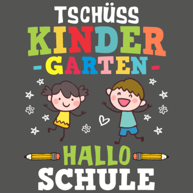 Motiv Tschüss Kindergarten Hallo Schule - Einschulung