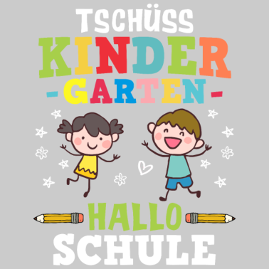 Motiv Tschüss Kindergarten Hallo Schule - Einschulung