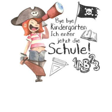 Motiv Bye bye Kindergarten - Einschulung, Schule, Pirat