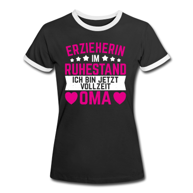 Kindergarten T-Shirt - Erzieherin Pädagogin Geschenk Spruch Oma Ruhestand
