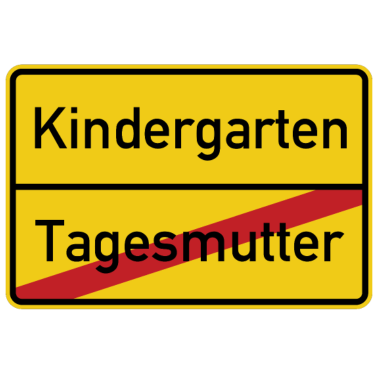 Motiv Ortsschild Tagesmutter Kindergarten