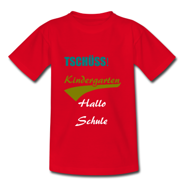 Kindergarten T-Shirt - Hallo Schule Tschüss Kindergarten Schulanfänger