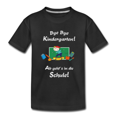 Kindergarten T-Shirt - Bye Bye Kindergarten - T-Shirt zur Einschulung