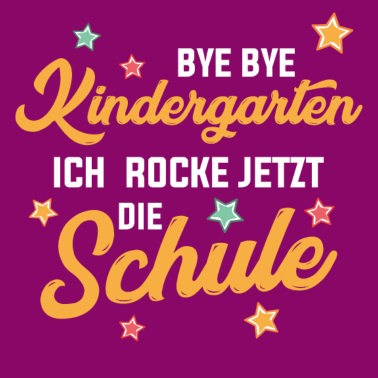 Motiv Bye Bye Kindergarten - Ich Rocke Jetzt Die Schule