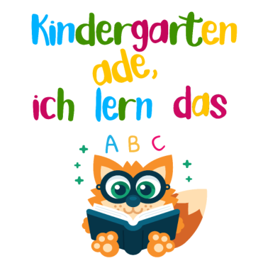 Motiv Einschulung Kindergarten ade Schulkind Geschenk