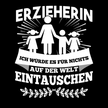 Motiv Erzieherin Shirt · Kindergarten · Eintauschen