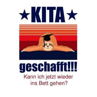 Motiv Kita Geschafft Kitaabgänger Kitaabsolvent Kita