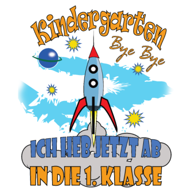 Motiv Tschüss Kindergarten und Good Bye Hallo 1. Klasse