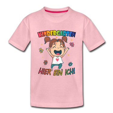 Kindergarten T-Shirt - Kindergarten Mädchen Kindergartenkind Hier bin ich