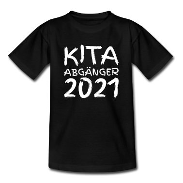 Kindergarten T-Shirt - Kindergarten Abgänger 2021