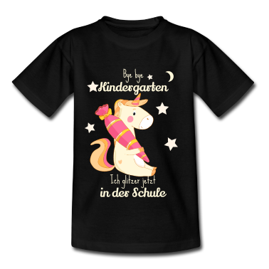 Kindergarten T-Shirt - Bye bye Kindergarten ich glitzer in der Schule