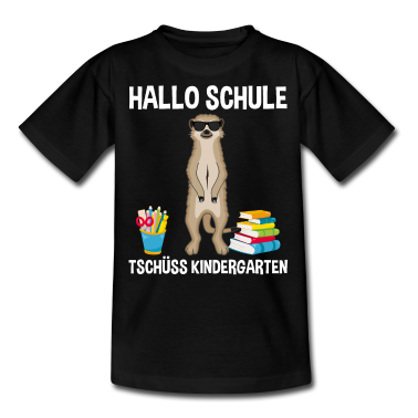 Kindergarten T-Shirt - Einschulung Schulbeginn 1. Klasse Erdmännchen