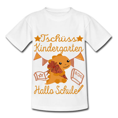 Kindergarten T-Shirt - Erstklässler Tschüss Kindergarten Hallo Schule
